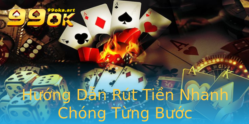 Hướng Dẫn Rút Tiền Nhanh Chóng Từng Bước
